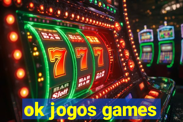 ok jogos games